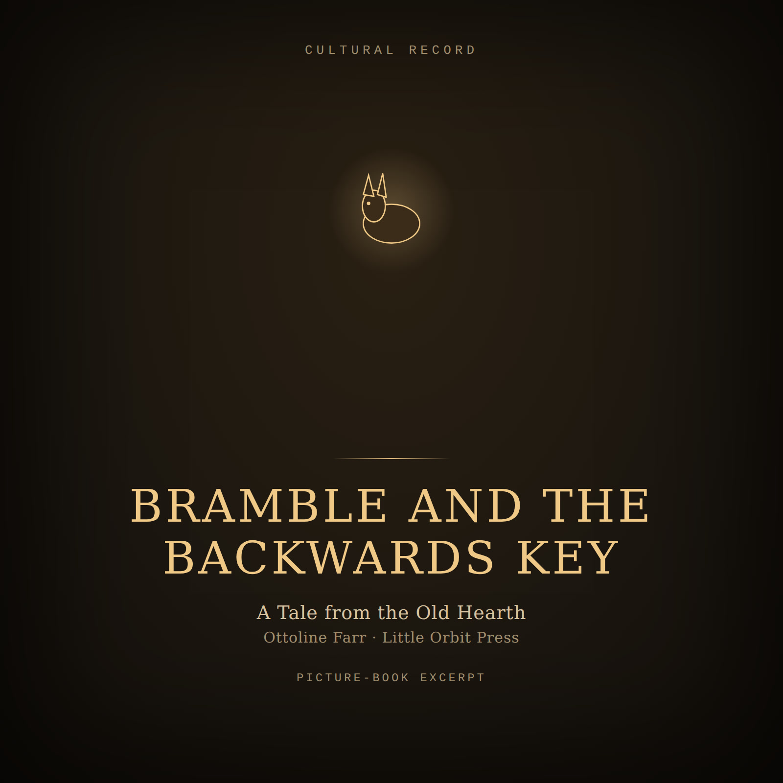 Designed cover for Bramble and the Backwards Key: a simple line-art ferret silhouette in warm amber over a dark parchment-brown background, in a storybook style.