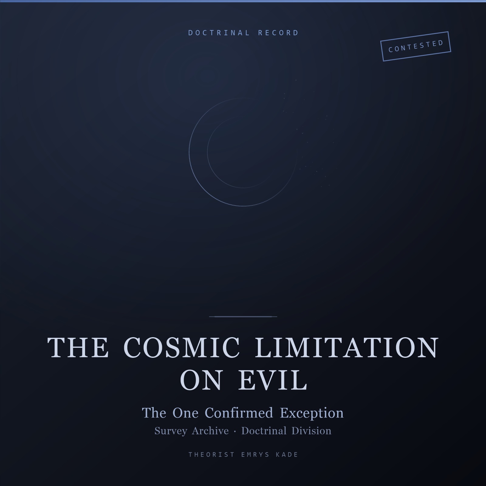 Designed cover for The Cosmic Limitation on Evil: a ring dissolving round its own circumference on a dark navy background, with a CONTESTED stamp.