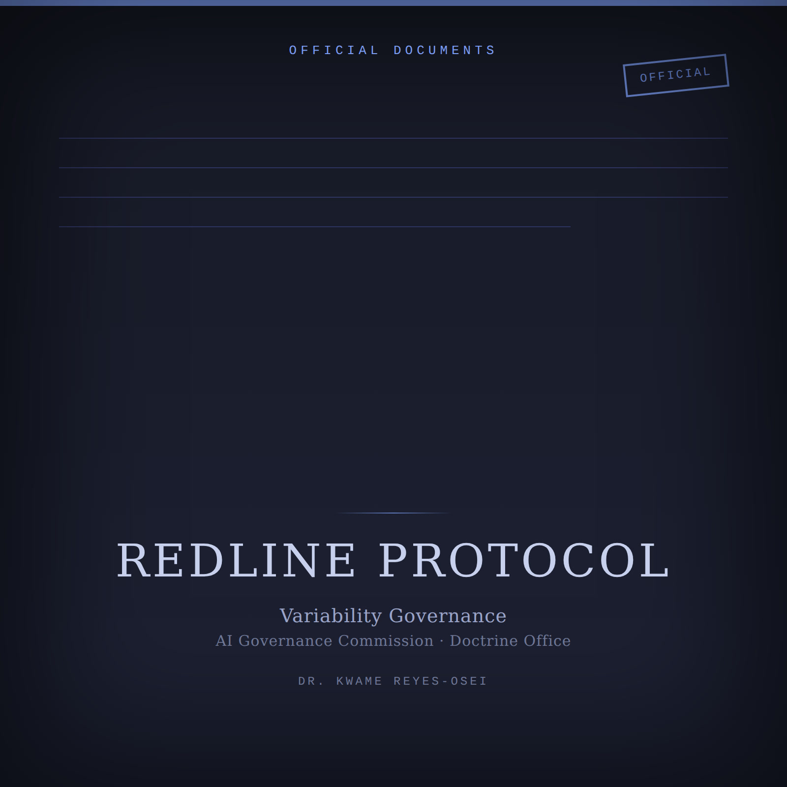 Designed cover for Redline Protocol: a formal document-style cover with ruled lines and an OFFICIAL stamp on a dark navy background.