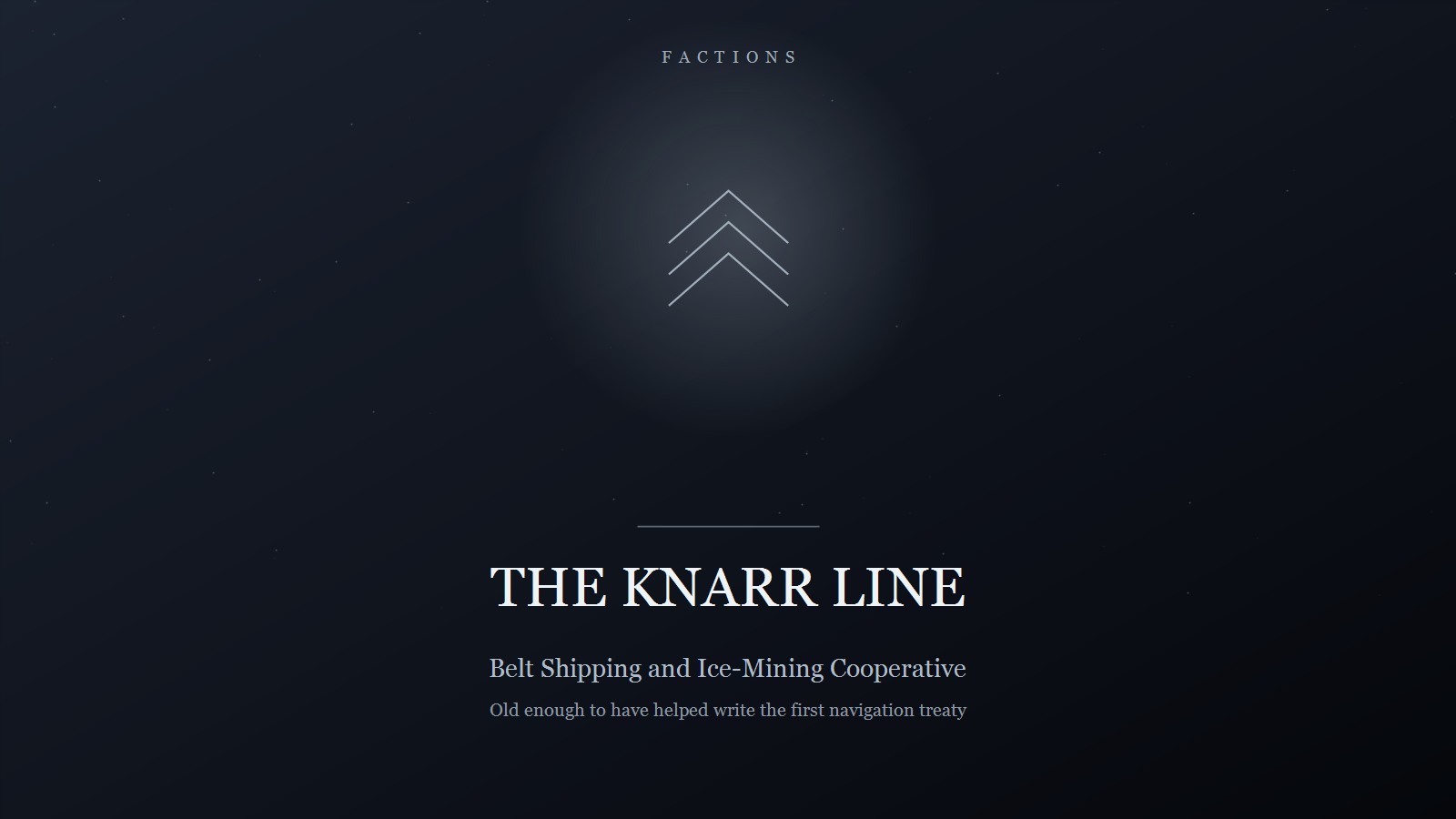 Designed cover for The Knarr Line: three stacked chevrons in a pale steel-blue glow on a dark blue-grey field, the category FACTIONS above and the title beneath, with the lines Belt Shipping and Ice-Mining Cooperative and Old enough to have helped write the first navigation treaty.